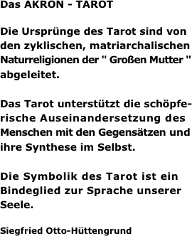Das AKRON - TAROT